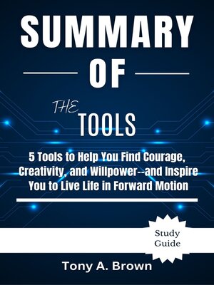 cover image of Summary of the Tools by Phil Stutz & Barry Michels